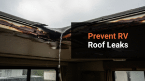 Prevent RV Roof Leaks
